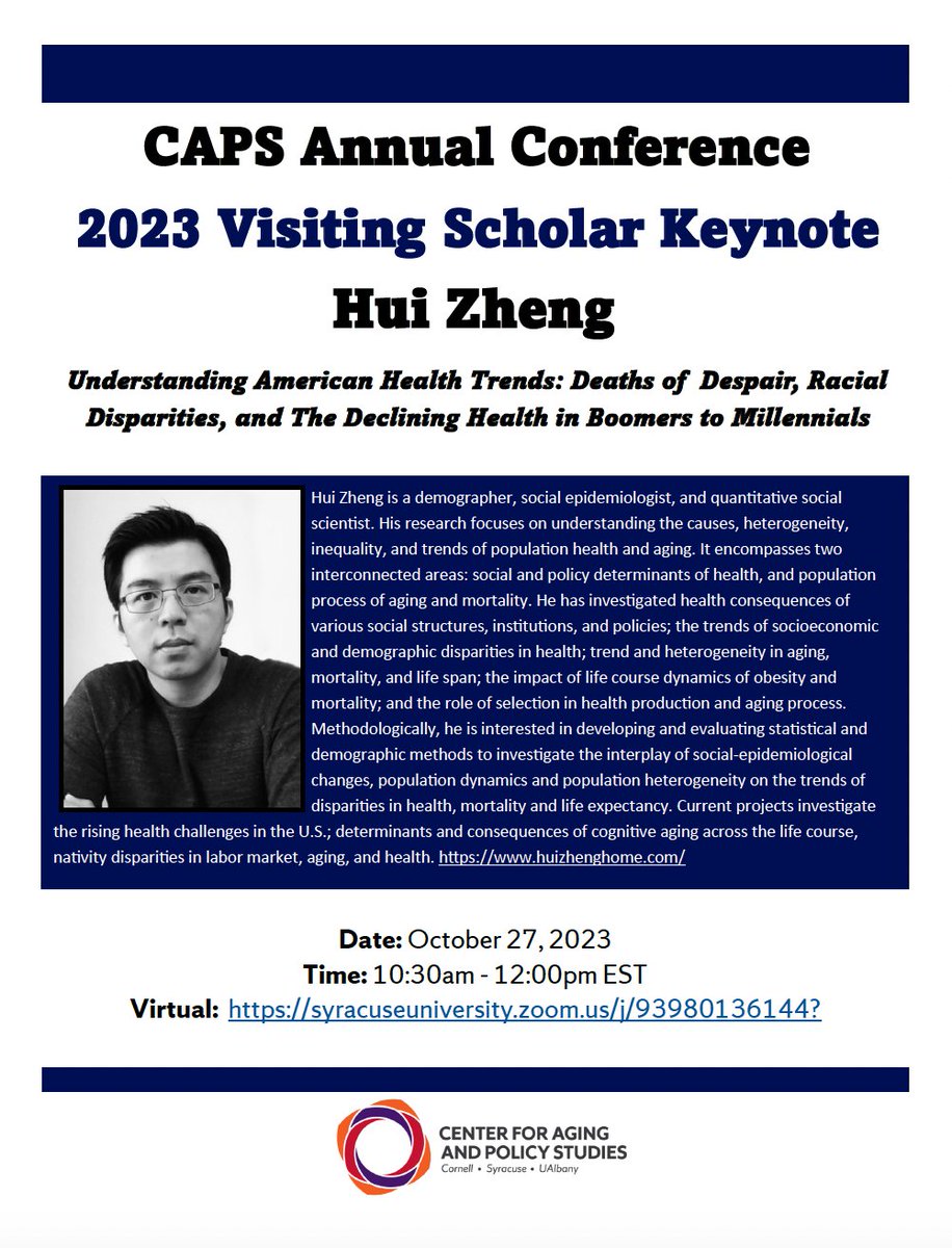 Don't forget to mark your calendars! The CAPS 2023 Visiting Scholar keynote will be given by Hui Zheng and will be focused on health trends in the US. We look forwarding to seeing you there! 📅 When: October 27th @ 10:30am EST 💻 Zoom link: tinyurl.com/je7k4cm6