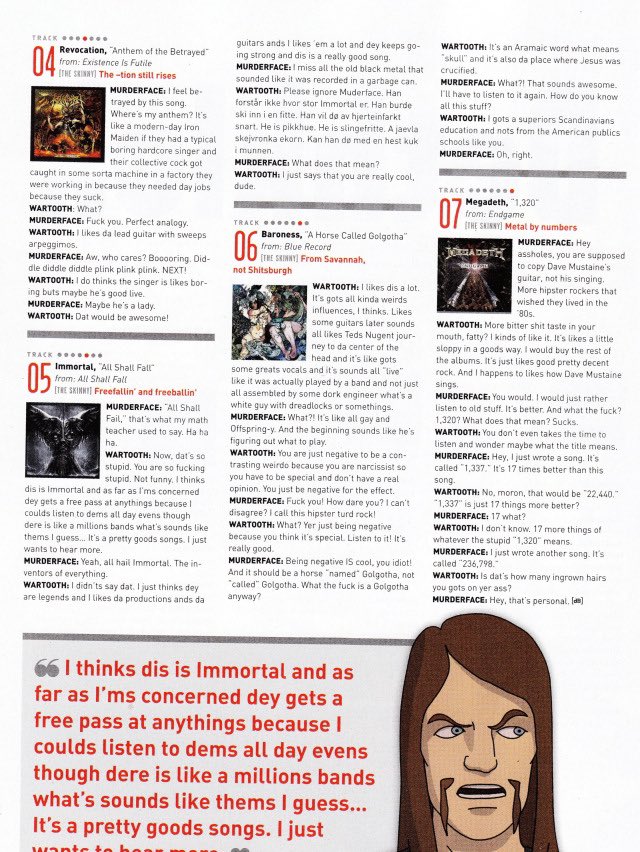 @valmer_electron It’s an interview they did with Decibel magazine when dethalbum II came out :D