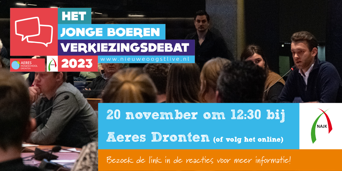 VERKIEZINGSDEBAT | Op maandag 20 november organiseert NAJK, samen met @AereshboDronten en <a href="/nieuweoogstnl/">Nieuwe Oogst</a> het Jonge Boeren Verkiezingsdebat 2023! 🤠 Het #debat gaat over de #toekomst van de agrarische sector en de positie van jonge agrariërs en is voor iedereen live te volgen. 👏