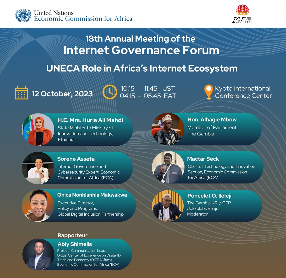 #IGF2023 Africa in-focus

This session reflects on 'UNECA Role in Africa’s Internet Ecosystem'

How do we lay the foundations for regional #Cybersecurity #DigtialInteroperability #DigitalGovernance?

🗓️10:15 am-11:45 JST | 4:15 am-5:45 EAT
🔗Join Us: tinyurl.com/msdfeyhu