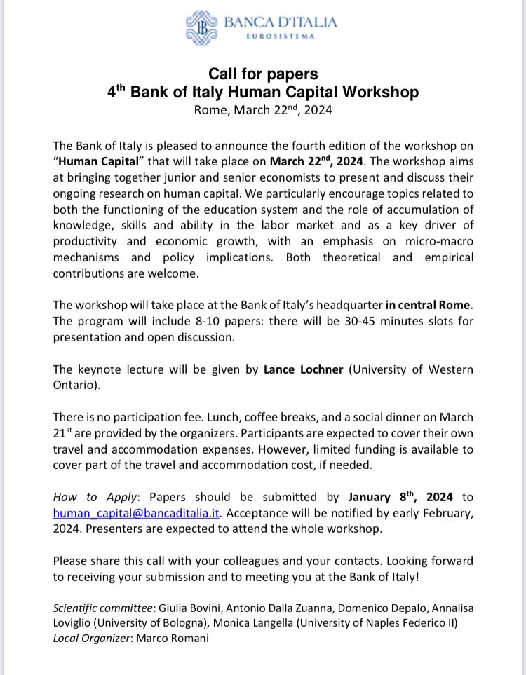 The CFP for the 4th Bank of Italy human capital workshop is now out:

It will be on March 22nd in central Rome, with Lance Lochner  as a keynote speaker!

Apply before January 8th, more info at this link

bancaditalia.it/media/notizia/…

#EconTwitter