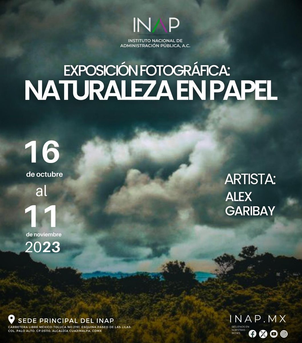 inap_mx's tweet photo. 📣 PRÓXIMAMENTE 📣
Te esperamos en nuestra #ExposiciónINAP #NaturalezaenPapel del gran fotógrafo Mexicano Alex Garibay. 📷
📅 Del 16 de octubre al 11 de noviembre
🗣️ No te pierdas los detalles que daremos a conocer más adelante.
📍 Sede Principal del INAP https://t.co/szeYwKz78l