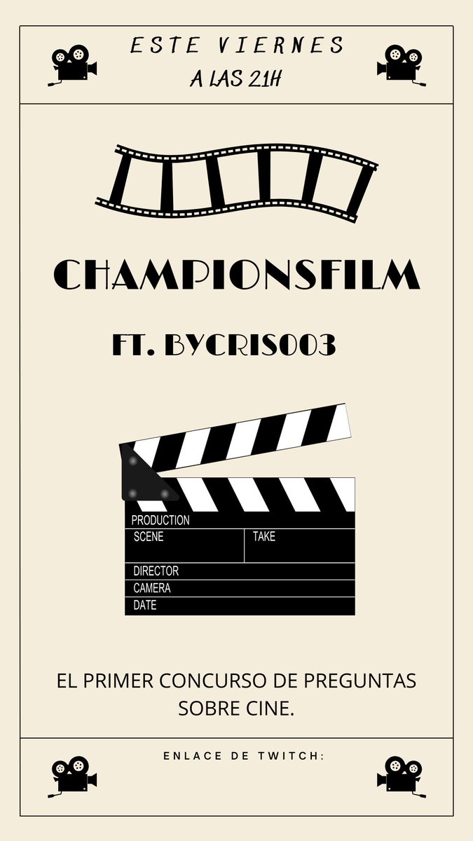 Motyy03's tweet photo. Este viernes en mi canal de Twitch, estrenamos concurso, CHAMPIONSFILM. Un concurso de preguntas sobre cine. El primer invitado @Bycris003 intentará sumar los máximos puntos posibles.
Os espero el viernes a las 21h en mi canal.
https://t.co/tHPXjjKDKY https://t.co/nuBBKojGbD