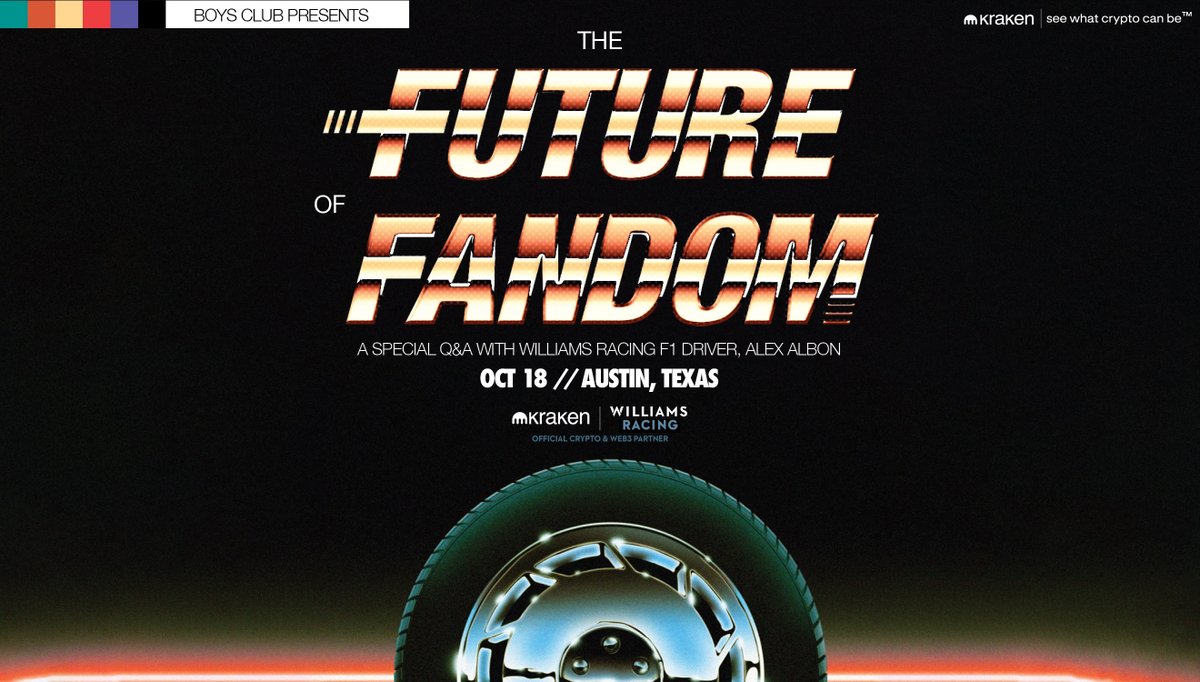 Boys Club™ (@boysclubworld) on Twitter photo we're talking about the future of fandom, web3 + sports with <a href="/krakenfx/">Kraken Exchange</a> next week in Austin.
Featuring:
- Q&A with <a href="/WilliamsRacing/">Atlassian Williams Racing</a> F1 Driver <a href="/alex_albon/">Alex Albon</a>
- panel with <a href="/KrauseHouseDAO/">Krause House</a>, <a href="/nftplayground/">Playground</a> and more
RSVP at link in bio, see u there! we're talking about the future of fandom, web3 + sports with <a href="/krakenfx/">Kraken Exchange</a> next week in Austin.
Featuring:
- Q&A with <a href="/WilliamsRacing/">Atlassian Williams Racing</a> F1 Driver <a href="/alex_albon/">Alex Albon</a>
- panel with <a href="/KrauseHouseDAO/">Krause House</a>, <a href="/nftplayground/">Playground</a> and more
RSVP at link in bio, see u there!