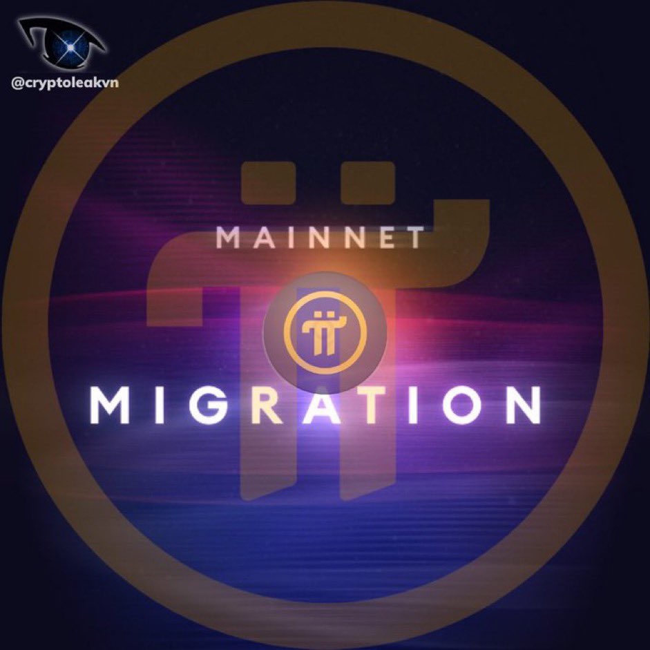cryptoleakvn2's tweet image. 🌟Have your accounts been through the mainnet migration yet? 😉 We want to hear from you! Drop a comment and let us know if your account has been successfully migrated to the mainnet. Let&apos;s share the excitement together! 🚀 #PiNetwork #MainnetMigration #CryptoCommunity