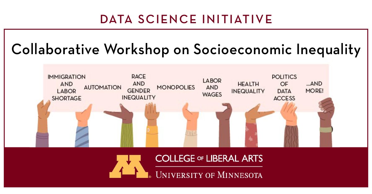Attention CLA faculty, non-tenure-track faculty, postdocs, and researchers! Does your research relate to socioeconomic inequality? Consider submitting an abstract for a brief presentation at CLA's Workshop! Visit z.umn.edu/CLA-DSI for details. <a href="/umncla/">UMN Liberal Arts</a>