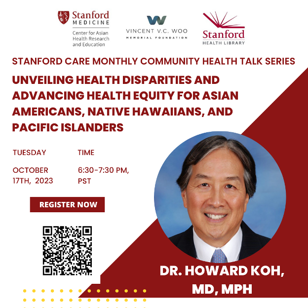 Join us on October 17th, 2023, at 6:30 PM PST for a crucial discussion on #HealthEquity for #AsianAmericans, Native Hawaiians, and Pacific Islanders (#AANHPIs) with @DrHowardKoh from @HarvardHPM. Register Now: stanford.zoom.us/webinar/regist…