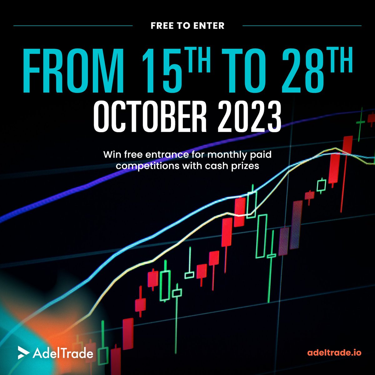 It's time for the 2nd Bi-Weekly AdelTrade Contest!
🆓 FREE entry for everyone!
🏆 Top 10 Traders secure a spot in the next PAID #cash prize competition!
🥇 Top 3 Traders earn additional entries into Competitions of their choice!

Seize this chance to showcase your trading skills!