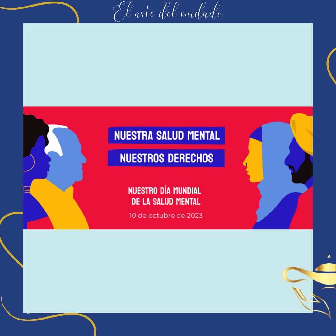 RevistaCuidArte's tweet photo. El 10 de octubre de cada año se celebra el día mundial de la salud mental, la OMS invita a concientizar que la salud mental es un derecho humano universal con su campaña anual, te invitamos a visitar su sitio https://t.co/r95KEvcRZ0 https://t.co/7089tUKmts