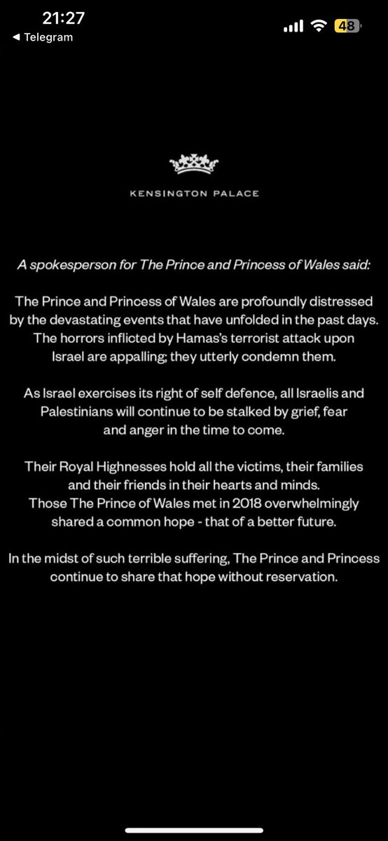 EylonALevy's tweet photo. Extraordinary statement from Prince William and the Princess of Wales: 
 
They “utterly condemn” Hamas for its “terrorist attacks” (a phrase the BBC and the rest of the British press still can’t use). They also acknowledge the obvious—that Israel is exercising its “right of self defence”. 🇬🇧💔🇮🇱
