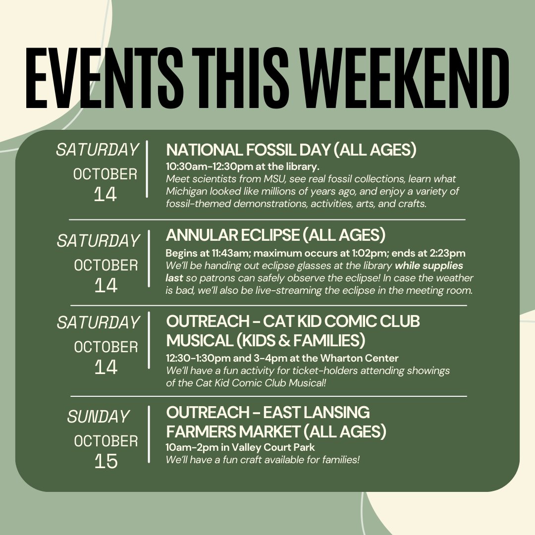 elplibrary's tweet image. We have a big busy weekend coming up! Check out everything going on at the library and around town.
#EastLansing #LibraryPrograms #LibraryOnTheGo #NationalFossilDay #AnnularSolarEclipse #FarmersMarket #CatKidComicClub