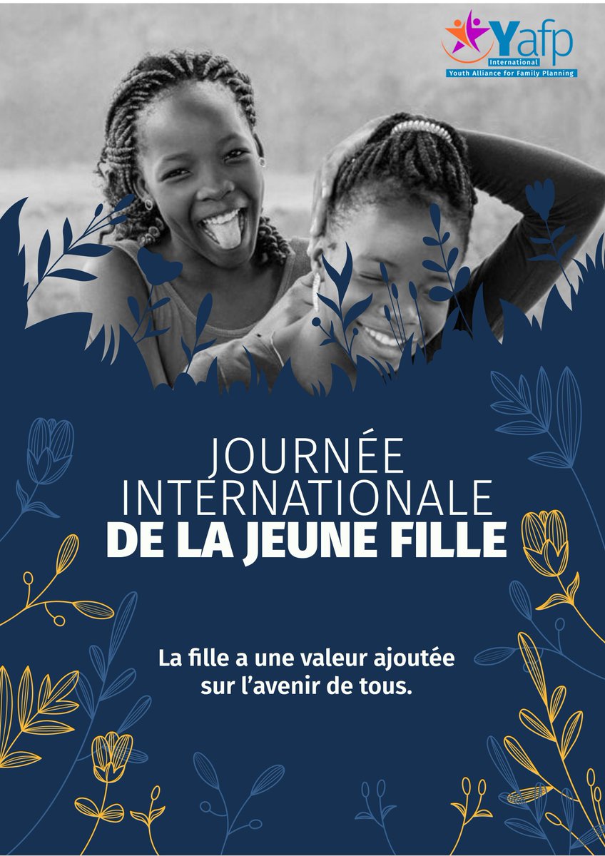 #JourneeInternationaleDeLaFille Notre organisation s'unie toujours derrière la cause de la jeune fille, Nous célébrons la #Force et le #Courage des jeunes filles à travers le monde, #IYAFP_RDC #11_OCTOBRE