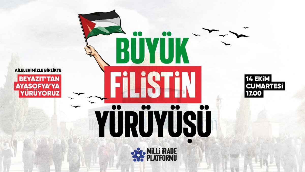 aceylantr's tweet image. 📍 BÜYÜK FİLİSTİN YÜRÜYÜŞÜ 

Ailelerimizle birlikte Beyazıt'tan Ayasofya'ya yürüyoruz. 

🗓 14 Ekim Cumartesi
🕔 17:00

#AksaTufanı
#BüyükFilistinYürüyüşü
#ÖzgürKudüs