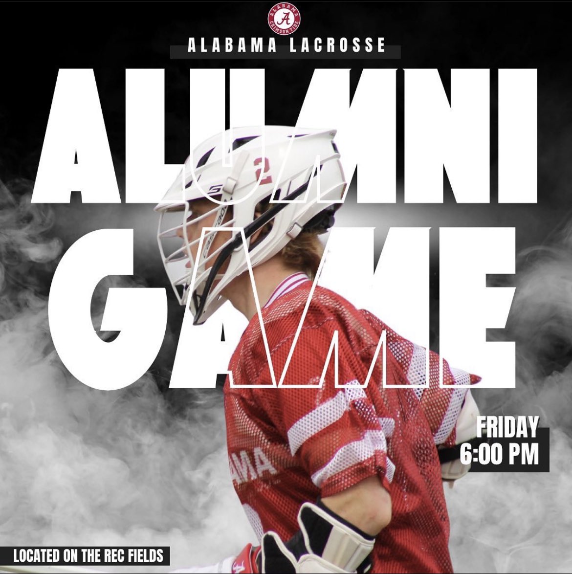 AlabamaLax's tweet photo. Come out to our annual Alumni Game this Friday at 6 PM on the Rec Fields #RollTide https://t.co/cAqj4kd3v1