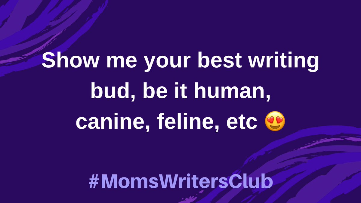 Q6! Let's see those cute faces! #MomsWritersClub #WritingCommunity #AuthorsOfTwitter #writersoftwitter #amwriting #author