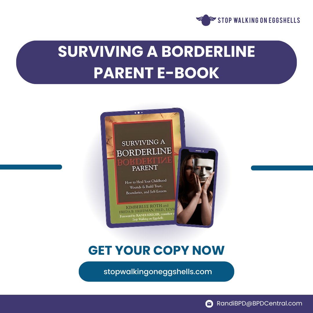 Discover resilience and understanding while navigating life with a Borderline parent in our e-book available at stopwalkingoneggshells.com/shop/ #SurvivingABorderlineParent #randikreger #stopwalkingoneggshells