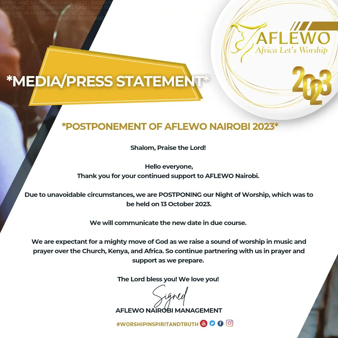 AFLEWO's tweet photo. POSTPONEMENT OF AFLEWO NAIROBI 2023

Shalom,
Praise the Lord! 

Greetings from AFLEWO NAIROBI. 
We bring to your attention that due to unavoidable circumstances, we have postponed AFLEWO Nairobi Night of Worship which was to take place this coming Friday, 13th October, 2023. https://t.co/fCpQHZc39f