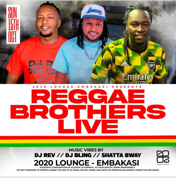 DjBlingOfficial's tweet photo. JAH JAH RUN TINGZ.
EMBAKASI MASIVE.. This Sunday 15th Oct
WIDEYAH inside #TwentyTwentyLounge
Toklezea itubambe
#TheReggaeBrothers Twasababisha
#DjBling #DjRev and #ShattaBway https://t.co/QRy5pJNBY1