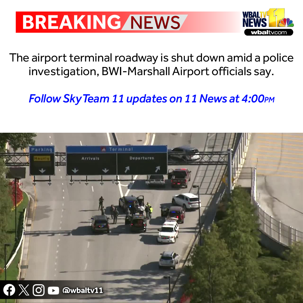 The airport terminal roadway is shut down amid a police investigation, BWI-Marshall Airport officials say.

Follow SkyTeam 11 updates on 11 News at 4:00PM >> on.wbaltv.com/3FbstwG