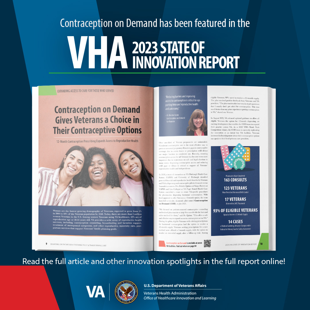 Deirdre Quinn, PhD MSc MLitt (she/her) (@mscontraception) on Twitter photo The Contraception on Demand program, which started in 2021 <a href="/VAPittsburgh/">VA Pittsburgh</a> and <a href="/VAPugetSound/">VA Puget Sound</a>, is expanding Veterans' access to contraception across VA. Read more about it on pages 9-10 of the <a href="/VAInnovation/">VA Innovation</a> full report! @vaequity <a href="/SonyaBorrero/">Sonya Borrero</a> <a href="/LisaCallegari/">Lisa Callegari</a>
innovation.va.gov/hil/home.html The Contraception on Demand program, which started in 2021 <a href="/VAPittsburgh/">VA Pittsburgh</a> and <a href="/VAPugetSound/">VA Puget Sound</a>, is expanding Veterans' access to contraception across VA. Read more about it on pages 9-10 of the <a href="/VAInnovation/">VA Innovation</a> full report! @vaequity <a href="/SonyaBorrero/">Sonya Borrero</a> <a href="/LisaCallegari/">Lisa Callegari</a>
innovation.va.gov/hil/home.html