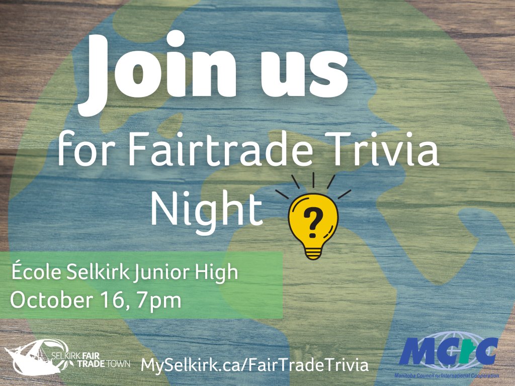 cityofselkirk's tweet image. It’s Fairtrade Month! 

Join us at École Selkirk Junior High this Monday at 7pm for a Fairtrade trivia night. Test your Fairtrade knowledge, enjoy some refreshments, &amp;amp; try your luck at winning prizes!

With @MCIC_CA.

ow.ly/8Y6Q50PVIQ9

#wearefairtrade #fairtrademonth