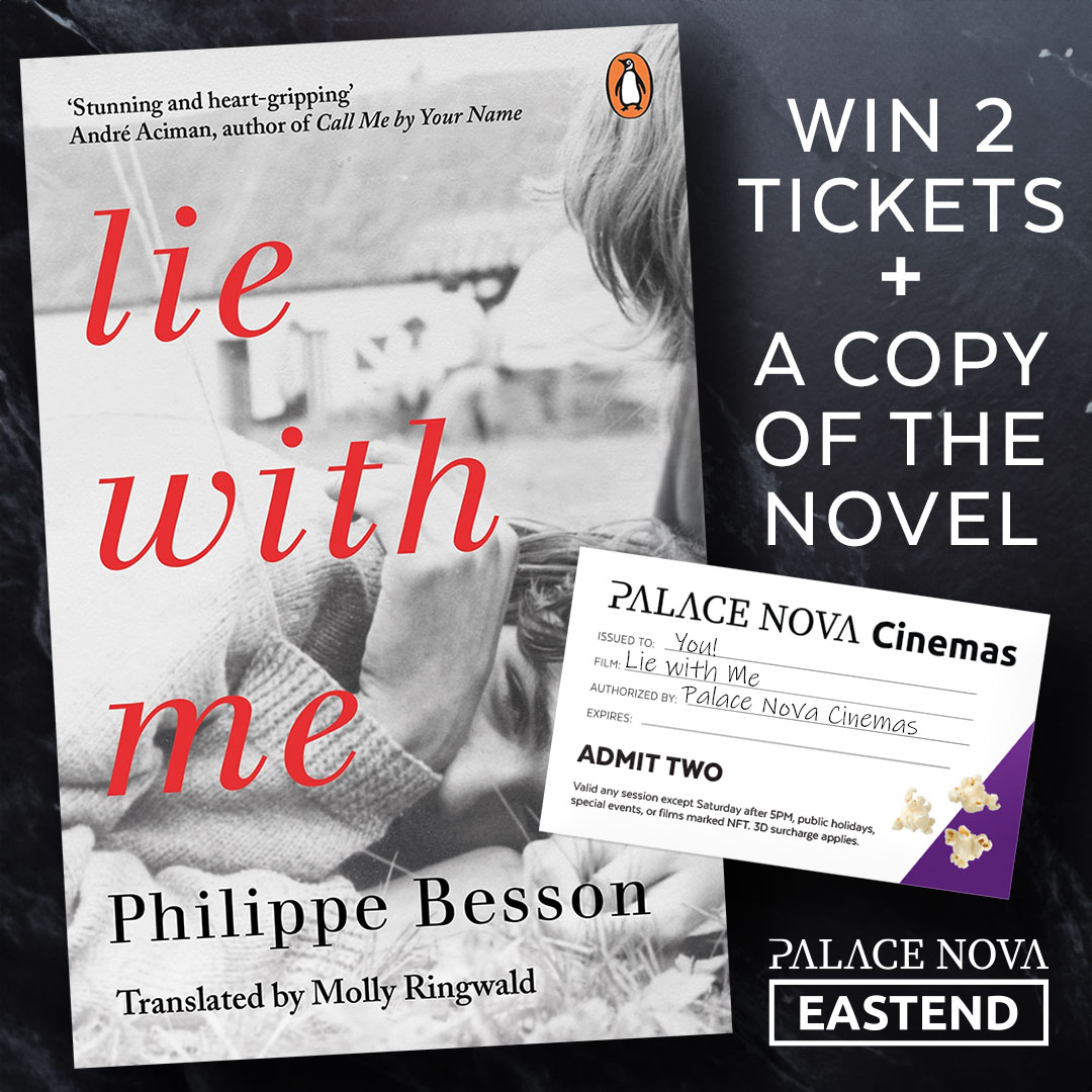 PalaceNova's tweet image. ❤ Drop a heart emoji in the comments and you could WIN a copy of the novel #LieWithMe by Philippe Besson, and a pair of passes to see the movie based on the novel starting Thursday October 26.

🎟 Tickets available now at palacenova.com.au