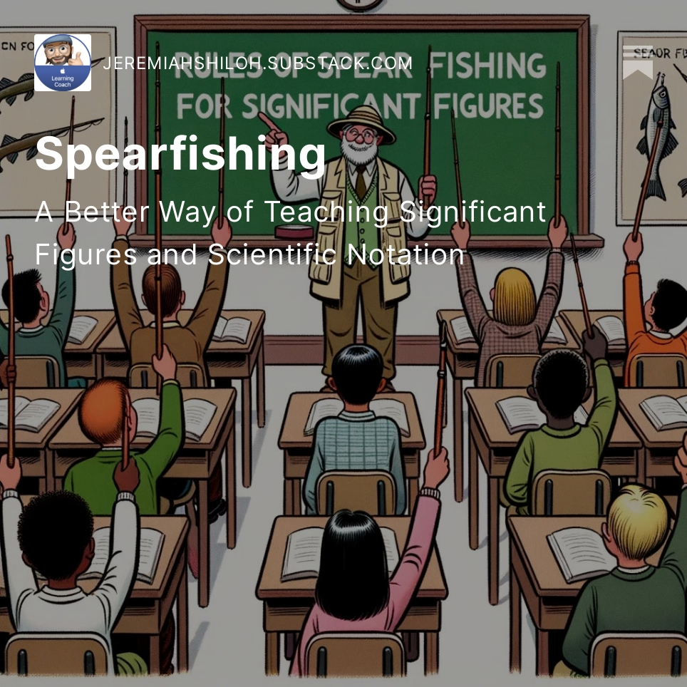 🔍 Spearfishing for Significant Figures: A Fun Way to Master Scientific Notation! 🐟 open.substack.com/pub/jeremiahsh… #edchat #appleprofessionallearning #applelearningcoach #AI #education #Scichat #edtech #Science #Education #SpearfishingForDigits #SignificantFiguresMadeEasy