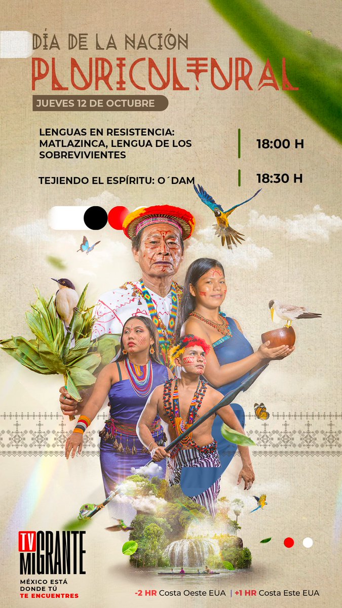 SPRMexico's tweet photo. No te pierdas la #ProgramacionEspecial de @TvMigrante para celebrar el #DíaDeLaNacionalPluricultural:

🗿Lenguas en resistencia |⏰18:00h
🗿Tejiendo el espíritu |⏰18:30h

🗓️12 de octubre en📺#TvMigrante a través de📱@MxPlusTV👉🏾https://t.co/irFkjfVayZ

#UnidosPorLasAudiencias https://t.co/uHI4Ytev8U