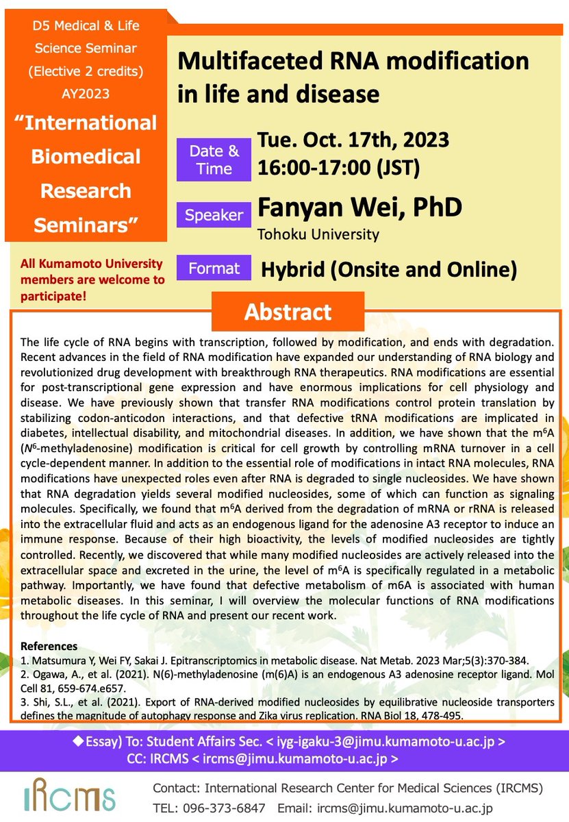 [Event] D5 #Medical & Life #Science #Seminar 

📅Date&Time: October 17th, 16:00-17:00  

🗣️ Fanyan Wei, PhD from @TohokuUniPR 

*For students who have registered for the course, please check your attendance in Moodle. @GSMS_KU 
 
#Tohokuuniversity #Kumamotouniversity #IRCMS