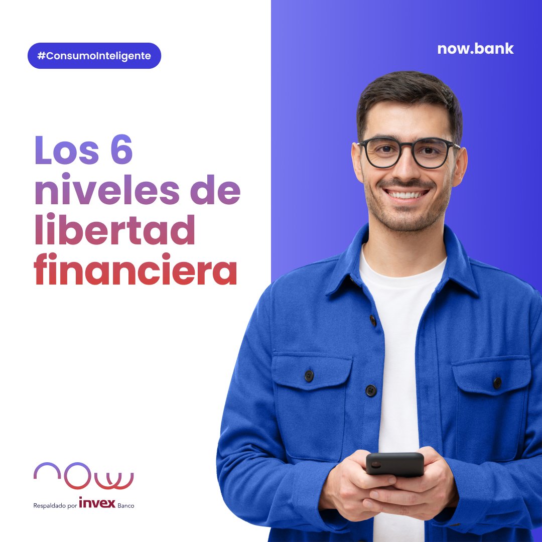 NOWBank_mx's tweet photo. Desbloquea los 6 niveles de la libertad financiera. Empieza este camino hoy mismo. Con Now, ¡ve ahora por tus sueños! 🚀💰
#ConsumoInteligenteNow #LibertadFinanciera #IndependenciaFinanciera #NowBank #FinanzasPersonales https://t.co/f2cyPLVHtk