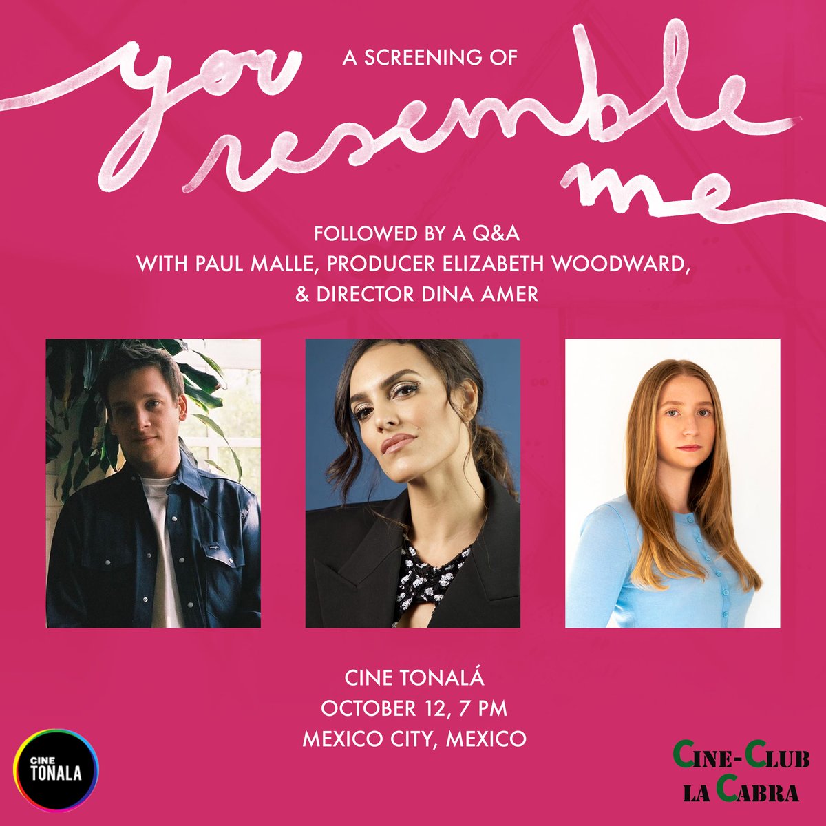 Mexico City! YOU RESEMBLE ME is playing at Cine Tonalá on October 12th with a very special Q&A following the screening. Don't miss this conversation with Cine Club La Cabra Founder Paul Malle, YOU RESEMBLE ME Producer Elizabeth Woodward, and YOU RESEMBLE Director Dina Amer.