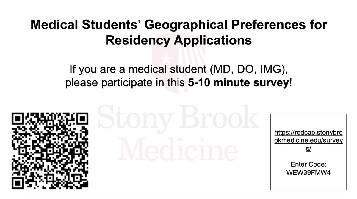 If you are a medical student, please participate in this study looking at geographical preferences for residency applications by taking this 5-10 minute survey! Link: redcap.stonybrookmedicine.edu/surveys/ CODE WEW39FMW4 #MedEd #MedTwitter #MedStudentTwitter #ResidencyApps #NRMP #MedResearch