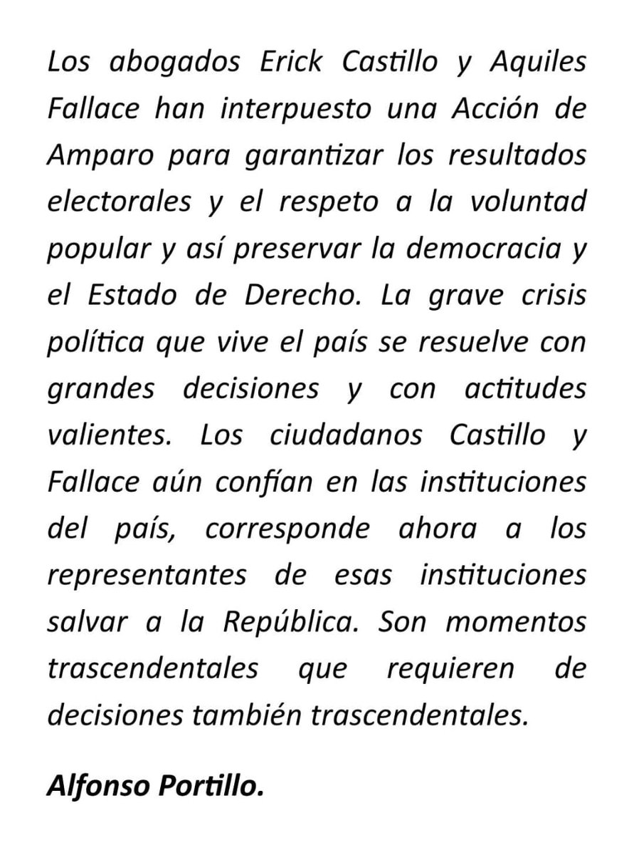 Los abogados Erick Castillo y Aquiles Fallace han interpuesto una Acción de Amparo para garantizar los resultados electorales y el respeto a la voluntad popular y así preservar la democracia y el Estado de Derecho. La grave crisis política que vive el país se resuelve con ...