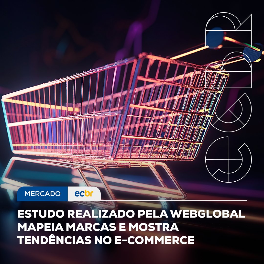 eCommerce_Br's tweet image. 🚀 WebGlobal e E-Commerce Brasil lançam estudo &quot;DNA das Marcas&quot; revelando tendências das marcas no e-commerce. Saiba mais: ecbr.io/17lcqlb #EcommerceBrasil #Ecommerce #WebGlobal #Tendências