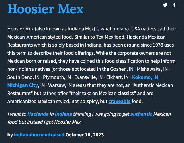 Only Hoosiers will understand... #Hacienda #Indiana #HoosierMex #TexMex 

Check out this definition on <a href="/urbandictionary/">Urban Dictionary</a> at hoosier-mex.urbanup.com/17947227