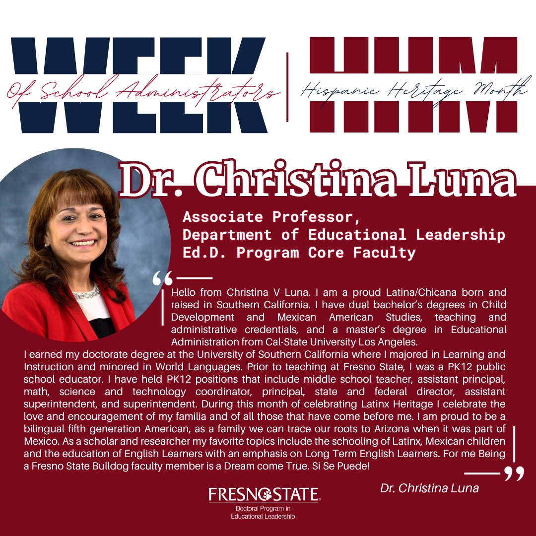 Happy #hispanicheritagemonth and #weekoftheadministrators 🎉🌟 Highlighting our very own core faculty Dr. Christina Luna!

#EdDFresnoState #DoctoralStudent #DoctorofEducation #EdLeadership
