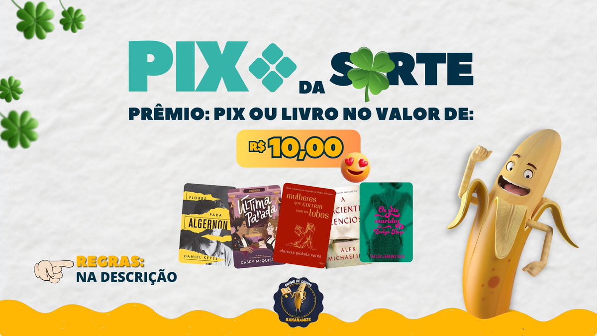 livrosbananami1's tweet photo. 🍀 PIX DA SORTE 🍀

🎁 Prêmio de um PIX de R$ 10,00 para o ganhador!

✅ REGRAS: 
📲 Seguir: @livrosbananami1
🔁❤️ RT e Curtir este Tweet 

📆 O resultado sai depois da meia noite!

Boa sorte a todos!! ❤️❤️🍀 https://t.co/xVU3iDHigC