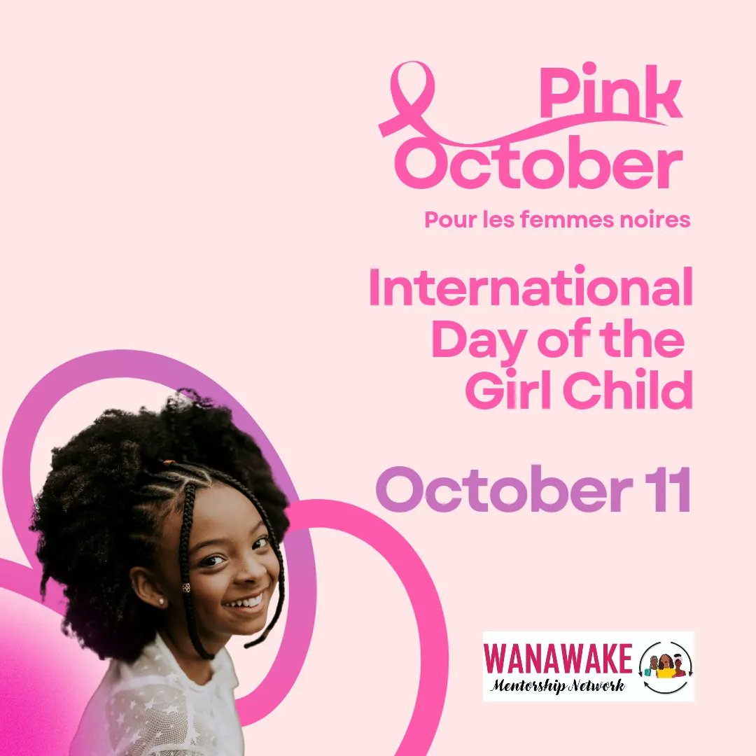 On this international day of the Girl Child, it is important to remember that early cancer screening and diagnostic saves lives of young women.

#octobrerose #pinkoctober #wanawakeMentors #internationaldayofthegirl