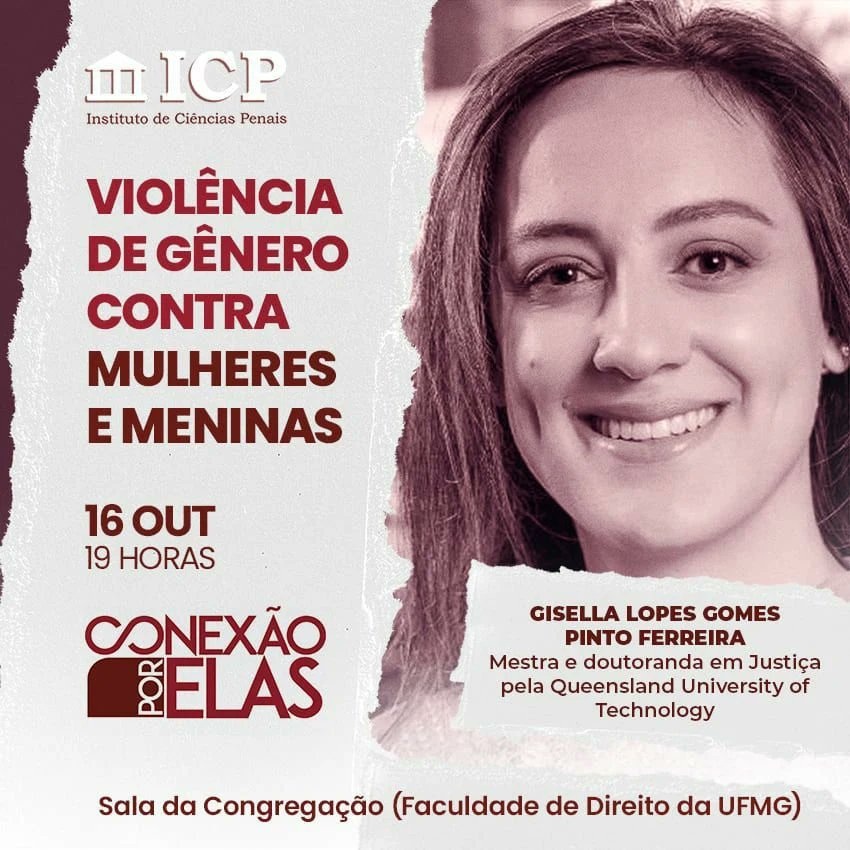 Participe do evento! Seminário sobre a violência de gênero contra mulheres e meninas. Dia 16 de outubro 19h na Sala da Congregação da Faculdade de Direito da UFMG ou via Zoom Inscrições gratuitas no link icp.org.br/eventos/index/…