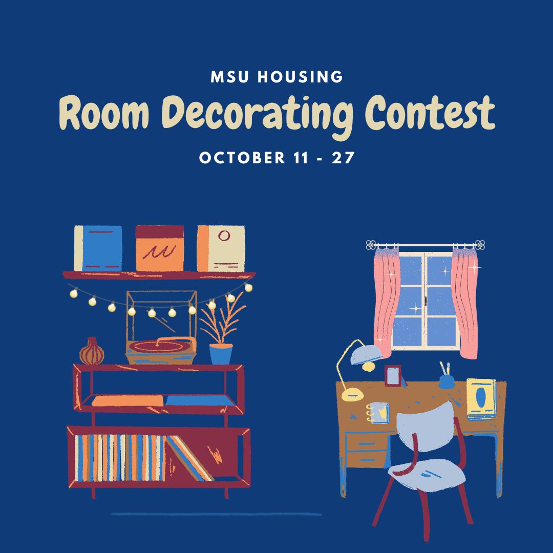 Would you consider your room one of the most stylish in your hall? We are looking for the best decorated rooms on campus! Winners will be featured on social media and the Housing Office website! Please send submissions to cipock1@murraystate.edu by October 27, 2023.