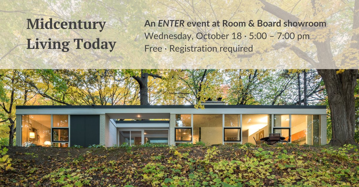 entermn's tweet image. Join ENTER at the @roomandboard showroom in Edina on the evening of October 18 for a design conversation on the joys and challenges of living in and maintaining architect-designed midcentury homes. Space is limited! Register now: roomandboard.com/stores/edina/A…

Photo by Morgan Sheff