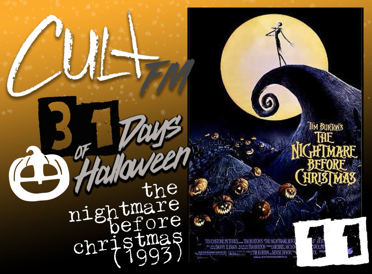 CultFMpod's tweet photo. Day 11 of the #CultFMHorrorChallenge is 1993's 𝗧𝗛𝗘 𝗡𝗜𝗚𝗛𝗧𝗠𝗔𝗥𝗘 𝗕𝗘𝗙𝗢𝗥𝗘 𝗖𝗛𝗥𝗜𝗦𝗧𝗠𝗔𝗦 🎃🎅🏻

Don't forget to let us know your thoughts on this #Horror flick!

#31DaysOfHorror #31DaysofHalloween https://t.co/NBhCpR2kIk