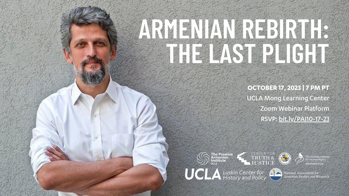 Join us for an evening with @GaroPaylan, a leading opposition voice and a #humanrights defender in Turkey. Read more at bit.ly/3PQCx3o @CFTJustice @luskinhistory @PromiseInstUCLA @NAASR1955 @armenianbruins