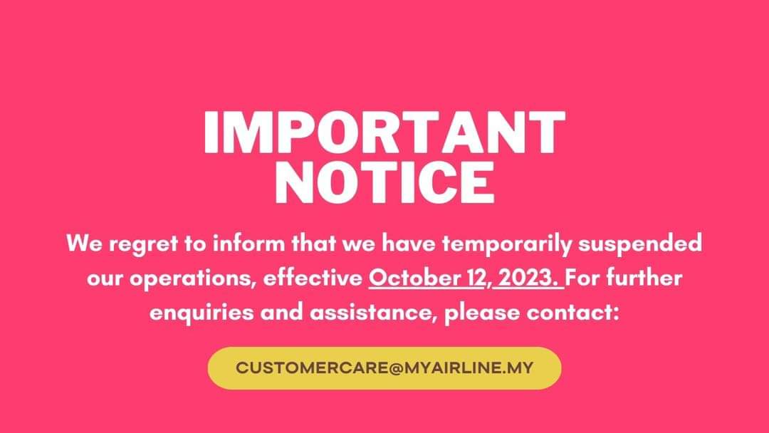 datukhensem's tweet photo. Just In:

FOR IMMEDIATE RELEASE

MYAirline Announces Suspension of Operations

MYAirline regrettably announces the suspension of its operations effective 12 October 2023 until further notice. https://t.co/oOAKUohXjI
