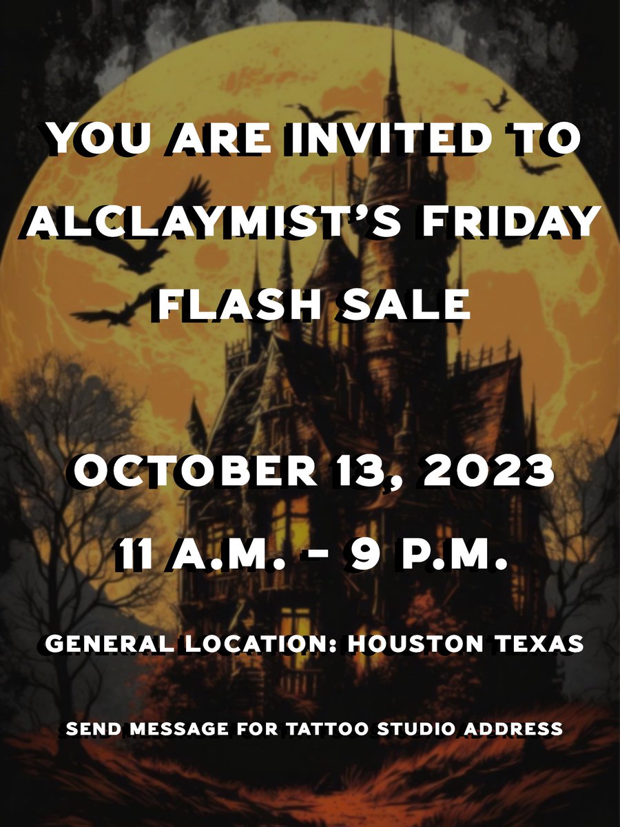 alclaymist's tweet photo. FRIDAY THE 13TH TATTOO EVENT🎃
Dm me for the address if interested📲
Houston Tx📍
Starting with $13 tattoos👻
IG: Alclaymist https://t.co/Las1wbhVRt