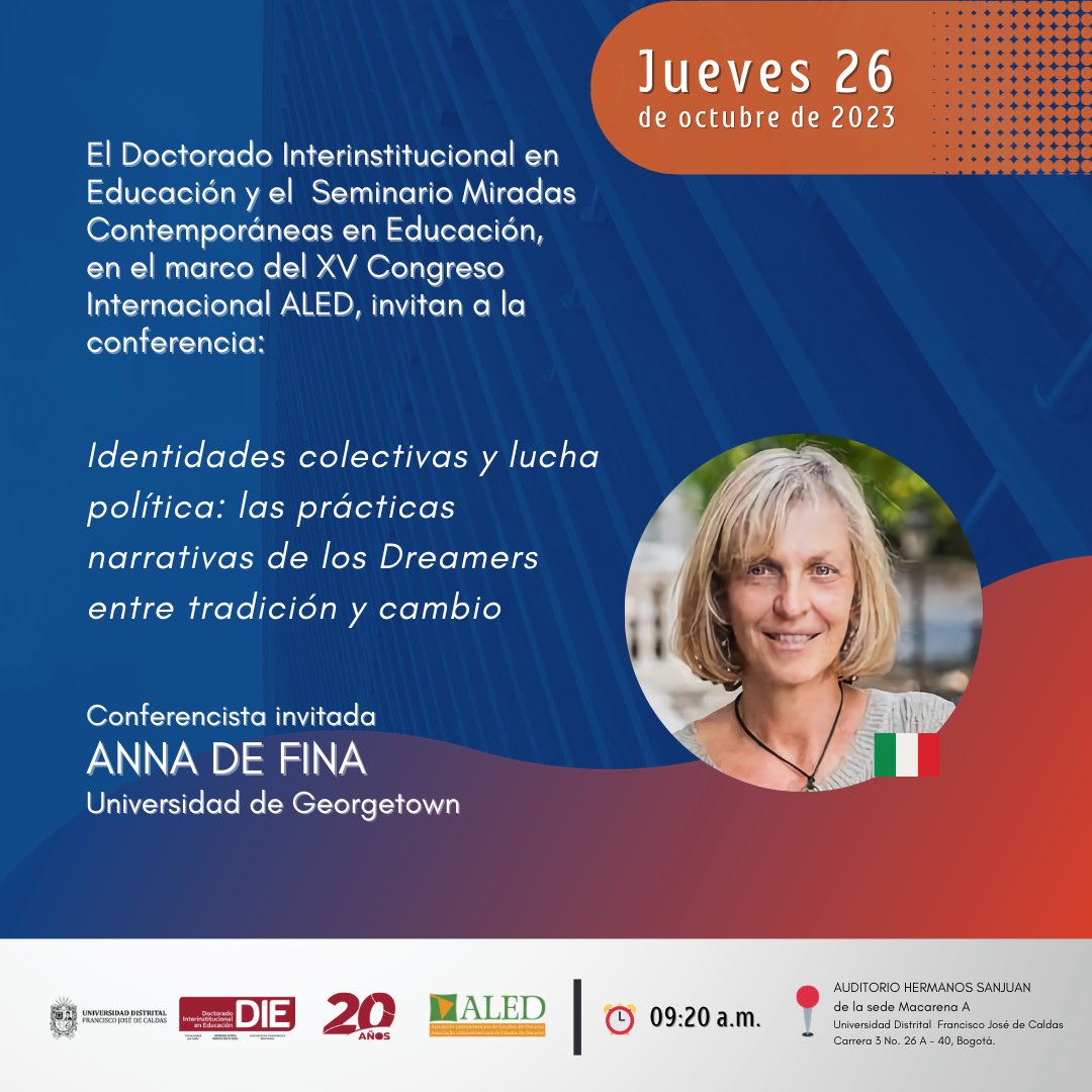 MiradasDIE_UD's tweet photo. El Doctorado Interinstitucional en Educación y el Seminario Miradas Contemporáneas en Educación, en el marco del XV Congreso Internacional ALED, invitan a la conferencia:
Identidades colectivas y lucha política: las prácticas narrativas de los Dreamers entre tradición y cambio https://t.co/QlLUjdhtyD
