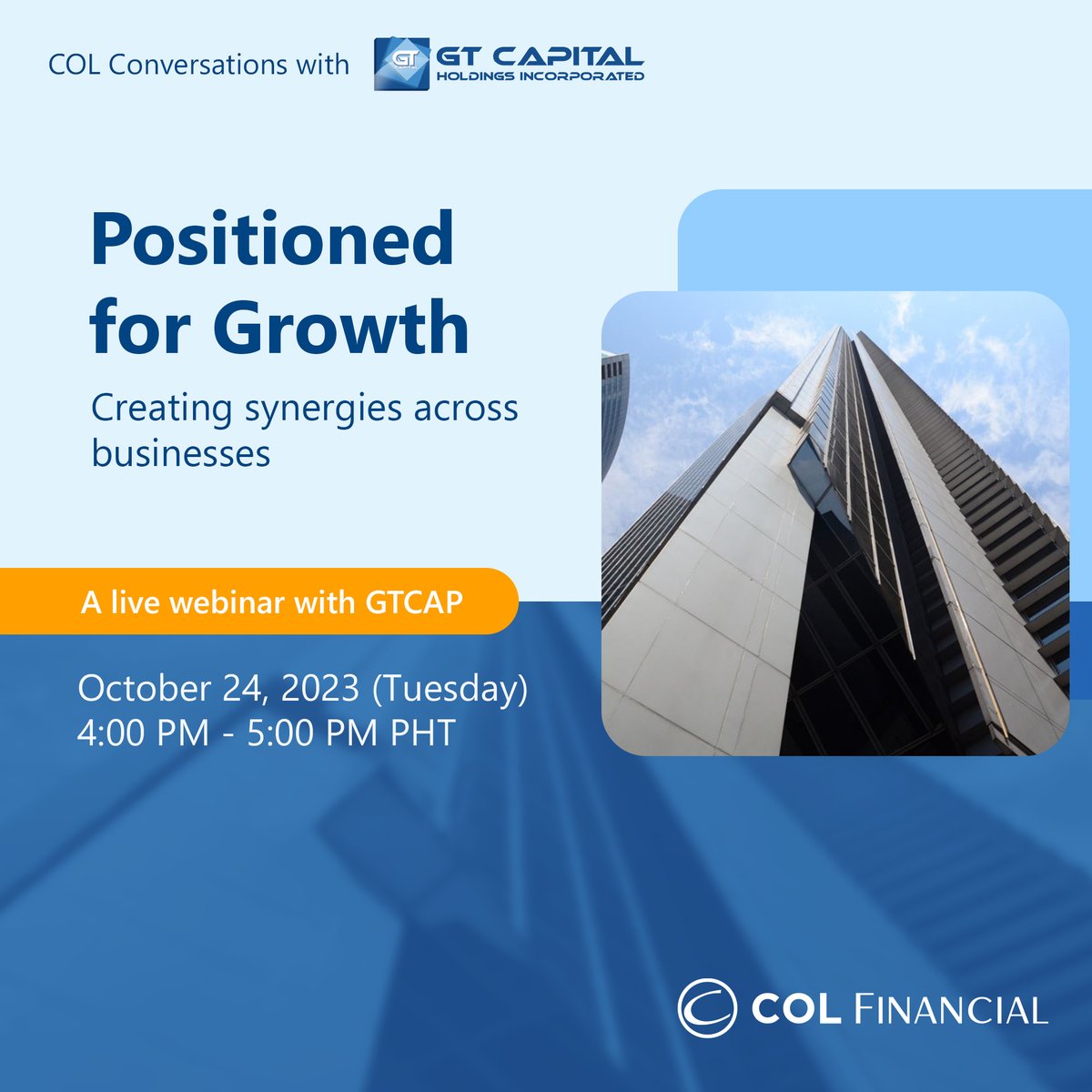 colfinancial's tweet photo. Join our LIVE #COLconversations this Oct. 24 (Tues) with one of the country's major conglomerates, GT Capital Holdings, Inc. (GTCAP) at https://t.co/aTJKB7K5jP
#COLFinancial https://t.co/ZlOF5p4UKC