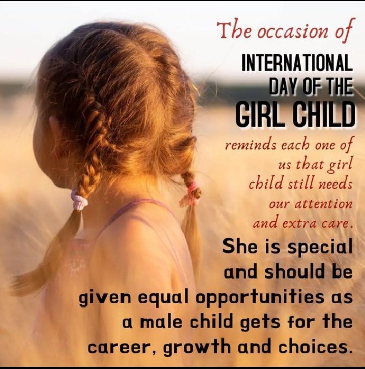 Girls must get their rights and equal opportunities to boys
On this International Day of the Girl Child, let's pledge to support the girls and not to discriminate but encourage them so that they live with self-esteem.
#InternationalDayOfGirlChild