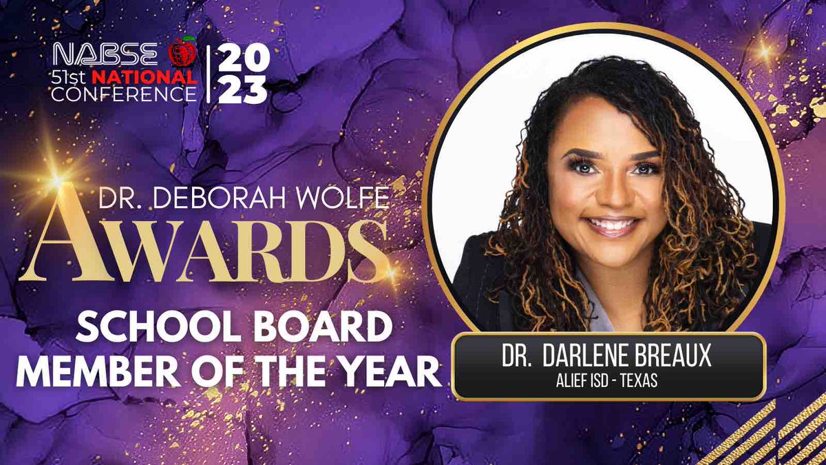 Congratulations, Dr. Darlene Breaux! You have been selected to receive the School Board Member of the Year Award. #nabse51
