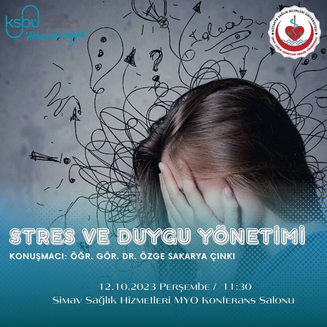 simavshmyo's tweet photo. 10 Ekim Dünya Ruh Sağlığı Günü etkinlikleri kapsamında düzenlenen  "Stres ve Duygu Yönetimi" konulu konferansa tüm akademik personelimiz ve öğrencilerimiz davetlidir. https://t.co/SCdAEX565l
